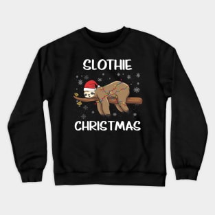 Slothie Christmas Funny Xmas Lazy Sloth Merry Slothmas Pun Crewneck Sweatshirt